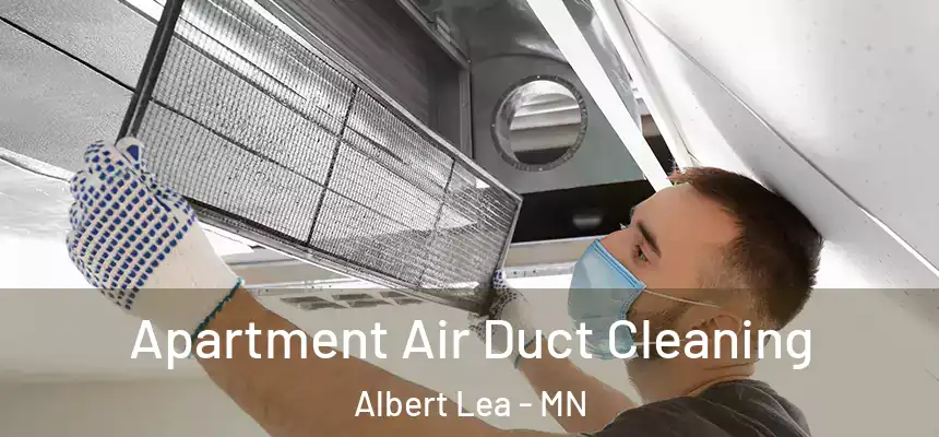  Apartment Air Duct Cleaning Albert Lea - MN